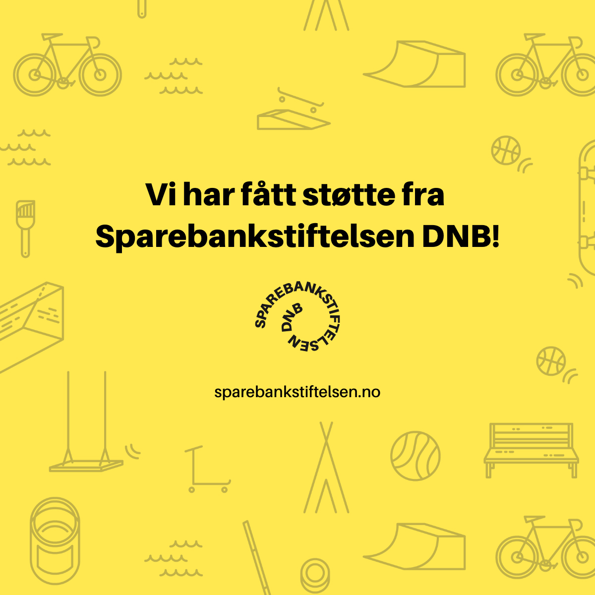 Vi har fått støtte fra Sparebankstiftelsen DNB
